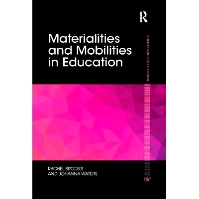 预订 Materialities and Mobilities in Education: 9780367220600