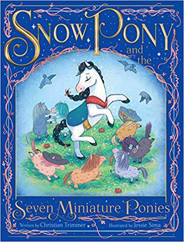【预售】Snow Pony and the Seven Miniature Ponies