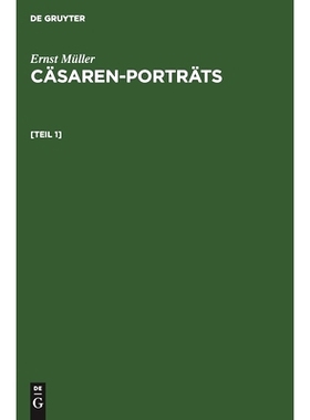 预订 Müller: Cäsaren-Porträts T. 1 Cp: 9783111305455
