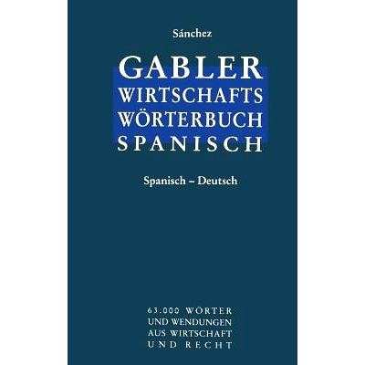 预订 Wirtschaftswörterbuch / Diccionario económico: Wörterbuch für den Wirtschafts-, Handels- und Rechtsverkehr Teil