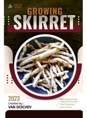 预订 Skirret: Guide and overview Skirret：指南和概述: 9798864249390