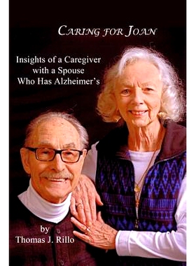 预订 Caring for Joan: Insights of a Caregiver with a Spouse Who Has Alzheimer’s: 9781973857280