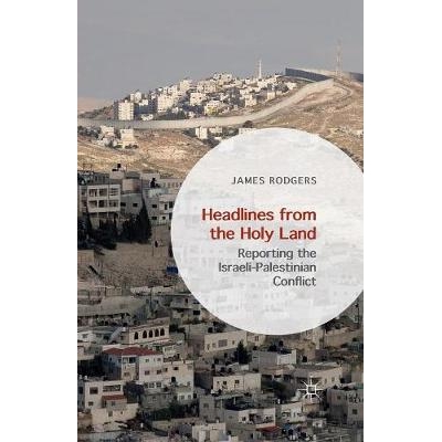 Reporting the Israeli-Palestinian Confli