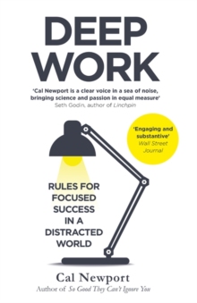 【预订】Deep Work : Rules for Focused Success in a Distracted World