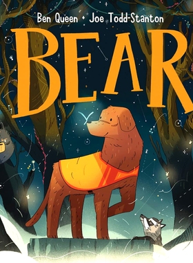 现货 Bear 狗狗熊 Joe Todd-Stanton 插画 英文原版 漫画图像小说 Ben Queen 汽车总动员作者