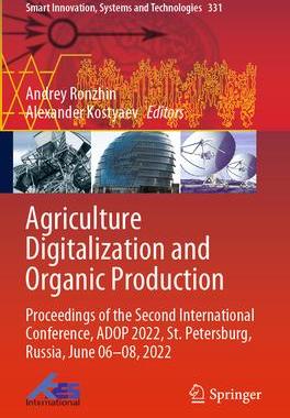 [预订]Agriculture Digitalization and Organic Production: Proceedings of the Second International Conferenc 9789811977824