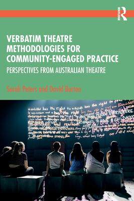 [预订]Verbatim Theatre Methodologies for Community Engaged Practice 9780367726393