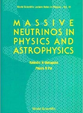 【预售】Massive Neutrinos in Physics and Astrophysics