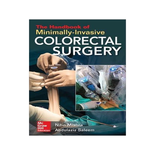 [预订]The Handbook of Minimally-Invasive Colorectal Surgery 9781260142853