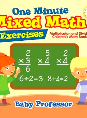 预订 One Minute Mixed Math Exercises - Multiplication and Division - Children’s Math Books: 9781541904255