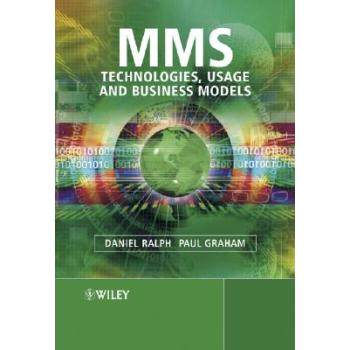【预订】Mms - Technologies, Usage and Business Models