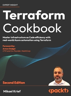 预订 Terraform Cookbook - Second Edition: Provision, run, and scale cloud architecture with real-world examples using Te