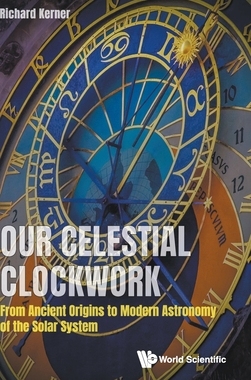 【预订】Our Celestial Clockwork
