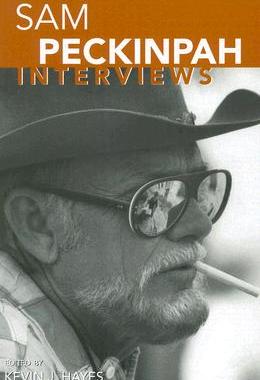 【预售】Sam Peckinpah: Interviews