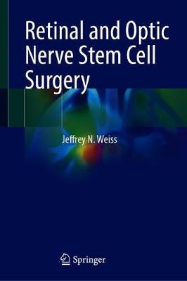 【预订】Retinal and Optic Nerve Stem Cell Surgery 9783030608491