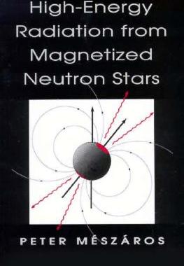 预订 High-Energy Radiation from Magnetized Neutron Stars 9780226520940