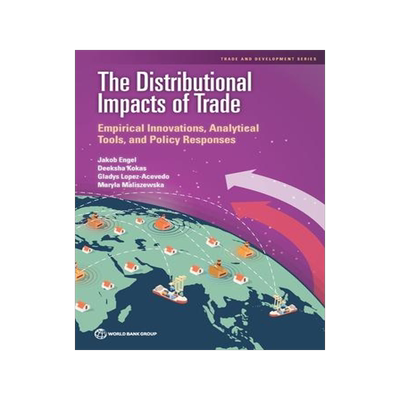 [预订]The Distributional impacts of Trade 9781464817045
