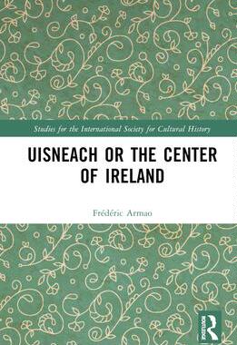 [预订]Uisneach or the Center of Ireland 9780367697693