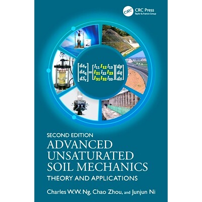预订 Advanced Unsaturated Soil Mechanics: Theory and Applications *非饱和土力学：理论与应用 第2版: 9781032298320
