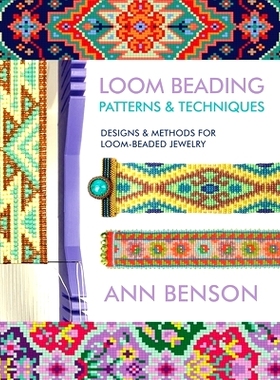 预订 Loom Beading Patterns and Techniques: 9780999623022