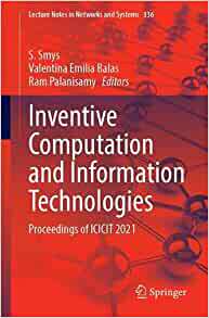 【预订】Inventive Computation and Information Technologies 9789811667220