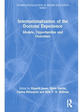 预订 Internationalization of the Doctoral Experience: Models, Opportunities and Outcomes 博士经历的国际化：模式、机遇和