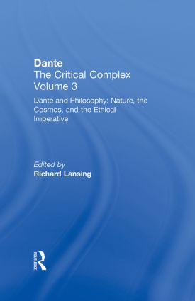 【预订】Dante and Philosophy: Nature, the Cosmos, and the Ethical Imperative