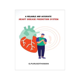 [预订]A Reliable and Accurate Heart Disease Prediction System 9782822194372