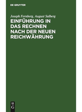 预订 Einführung in das Rechnen nach der neuen Reichwährung: Ein Handbüchlein zum Selbstunterrichte, sowie zum Gebrauc