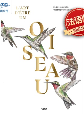 【预订】鸟的艺术 Frédérique VERNILLET画册集 法国品牌植物插画家 唯美画风彩铅百科 法语原版 L'art d'être un oiseau