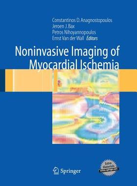 【预订】Noninvasive Imaging of Myocardial Ischemia