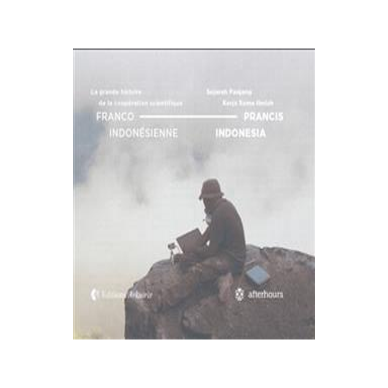 [预订]La grande histoire de la coopération scientifique franco-indonésienne Sejarah panjang kerja sama i 9782919090327