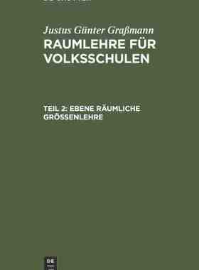 【预订】Ebene räumliche Größenlehre 9783111305011