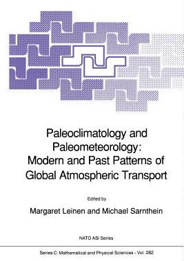 预订 Paleoclimatology and Paleometeorology: Modern and Past Patterns of Global Atmospheric Transport