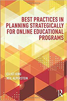 【预售】Best Practices in Planning Strategically for Online Educational Programs