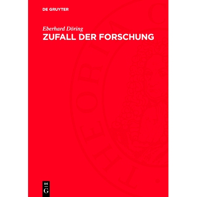 预订 Zufall der Forschung: Aspekte zur Kunst der Erkenntnis: 9783112754986