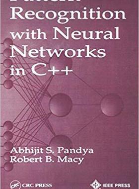 【预售】Pattern Recognition with Neural Networks in C++