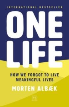 [预订]One Life: How We Forgot to Live Meaningful Lives 9781911687047