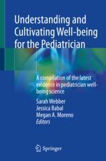 【预订】Understanding and Cultivating Well-being for the Pediatrician 9783031108426