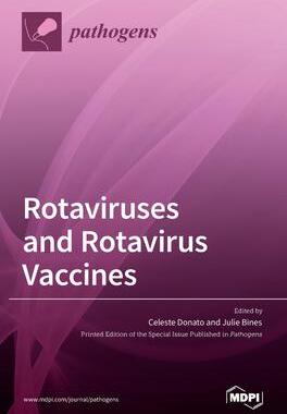 [预订]Rotaviruses and Rotavirus Vaccines 9783036525914