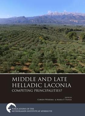 [预订]Middle and Late Helladic Laconia 9789464260632