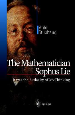 【预订】The Mathematician Sophus Lie