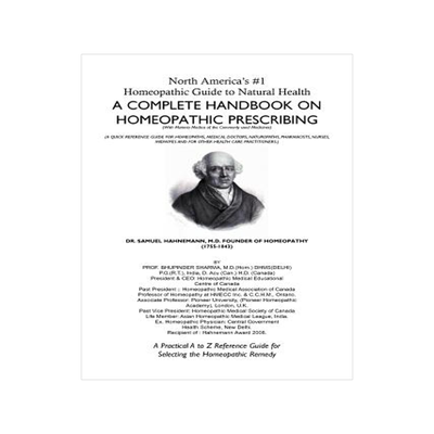预订 North America's #1 Homeopathic Guide to Natural Health: A Complete Handbook on Homeopathic Prescribing