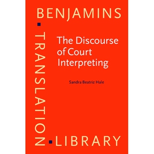 话语 法庭口译 Law The Discourse Witness Interpreting Court Interpreter 预订 Practices and the