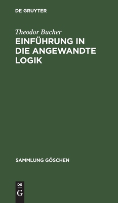 【预订】Einführung in die angewandte Logik 9783110112788