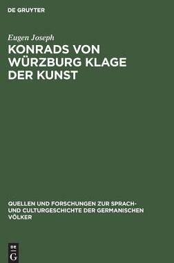 【预订】Konrads von Würzburg Klage der Kunst 9783110994124