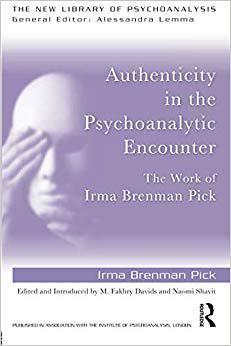 【预售】Authenticity in the Psychoanalytic Encounter