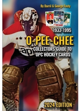 预订 Collectors Guide To O-PEE-CHEE Hockey Cards 1933 to 1995: 9798330448999
