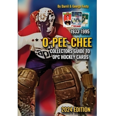 预订 Collectors Guide To O-PEE-CHEE Hockey Cards 1933 to 1995: 9798330448999