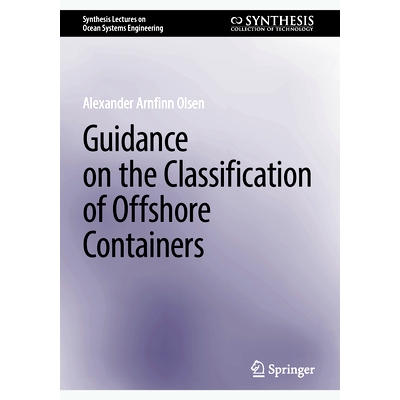 预订 Guidance on the Classification of Offshore Containers 海上集装箱分类指南: 9783031748561